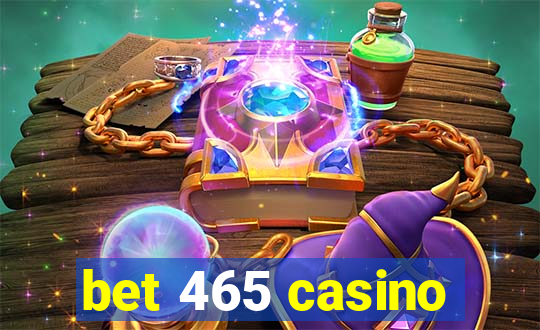 bet 465 casino